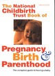 Image for Book of Pregnancy, Birth and Parenthood