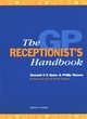 Image for The GP Receptionist&#39;s Handbook