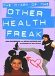Image for The Diary of the Other Health Freak