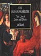 Image for The Pre-Raphaelites  : their lives in letters and diaries