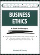 Image for Business ethics  : a guide for managers