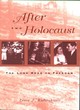 Image for After the Holocaust  : the long road to freedom
