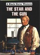 Image for The star and the gun