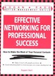 Image for Effective networking for professional success  : how to make the most of your personal contacts