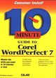Image for 10 minute guide to Corel WordPerfect 7 for Windows 95