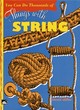 Image for You Can Do Thousands of Things with String