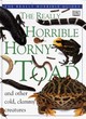 Image for The really horrible horny toad and other cold, clammy creatures