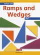 Image for What do Ramps and Wedges do?       (Cased)
