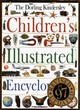 Image for The Dorling Kindersley children&#39;s illustrated encyclopedia