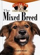 Image for The Mixed Breed: An Owner&#39;s Guide