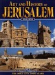Image for Art and history of Jerusalem  : the Holy City, 3000 years