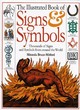 Image for The illustrated book of signs &amp; symbols