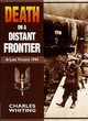 Image for Death on a distant frontier  : a lost victory, 1944
