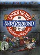 Image for Underneath the Underground