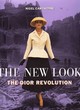 Image for The new look  : the Dior revolution