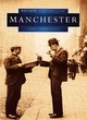 Image for Manchester in Old Photographs