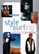 Image for Style surfing  : what to wear in the 3rd millennium