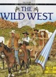 Image for See Through History: Wild West  (Cased)