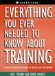 Image for EVERYTHING YOU EVER NEEDED TO KNOW ABOUT TRAINING