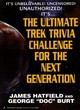 Image for The ultimate Trek trivia challenge for The Next Generation