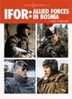 Image for IFOR  : allied forces in Bosnia