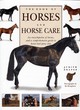 Image for The book of horses and horse care  : an encyclopedia of horses, and a comprehensive guide to horse and pony care