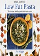 Image for Step-by-step low fat pasta