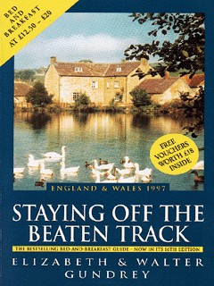 Staying off the beaten track: England &amp; Wales 1997 by Gundrey ...
