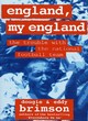 Image for England, my England  : the trouble with the national football team