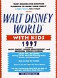 Image for Walt Disney World with kids, 1997