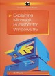 Image for Explaining Microsoft Publisher for Windows 95