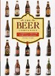 Image for The beer companion  : a connoisseur&#39;s guide to the world&#39;s finest craft beers