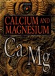 Image for Calcium and magnesium