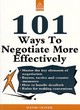 Image for 101 ways to negotiate more effectively