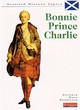 Image for Scottish History: Bonnie Prince Charlie    (Paperback)