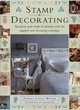 Image for Stamp decorating  : transform your home in minutes with the simplest new decorating technique
