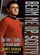 Image for Beam me up, Scotty  : Star Trek&#39;s &quot;Scotty&quot; - in his own words