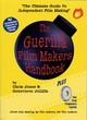 Image for Guerilla Film Maker&#39;s Handbook