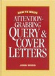 Image for How to write attention-grabbing query &amp; cover letters