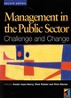 Image for Management in the public sector  : challenge and change