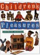 Image for Children&#39;s Pleasures