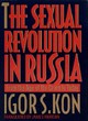 Image for The sexual revolution in Russia  : from the age of the Czars to today