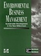 Image for Environmental business management  : sustainable development in the new millennium