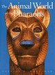 Image for The Animal World of the Pharaohs