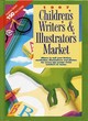 Image for 1997 children&#39;s writer&#39;s &amp; illustrator&#39;s market  : where &amp; how to sell your fiction, nonfiction, illustrations and photos for every age group - from toddlers to teens