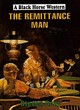 Image for The Remittance Man
