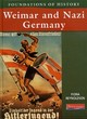 Image for Foundations of History: Weimar and Nazi Germany    (Cased)