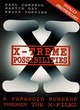 Image for X-treme possibilities  : a paranoid rummage through the X-files