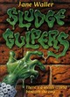 Image for Sludge-gulpers