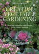 Image for Creative vegetable gardening